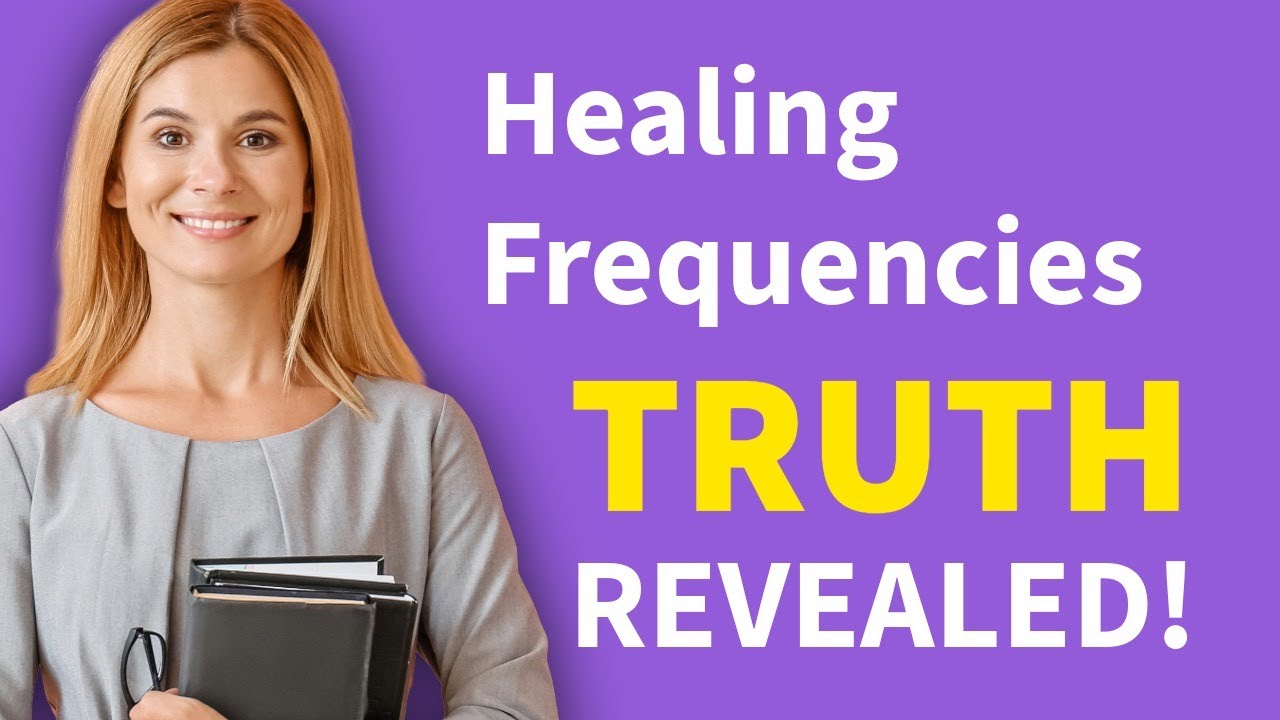 7 Healing Frequencies Explained | Complete Guide to 432Hz, 528Hz, 741Hz & More