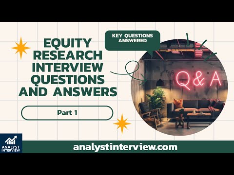 Equity Research Interview Questions Part 1| Analyst Interview|