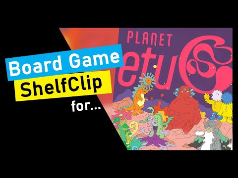 ShelfClips: Planet etuC (Short Board Game Preview)