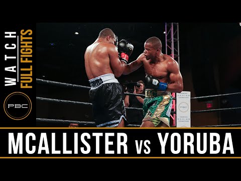 McAllister vs Yoruba FULL FIGHT: July 12, 2016 | PBC on FS1