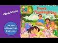 DORA S THANKSGIVING Read Aloud With Music Nick Jr The Best Read Aloud Books