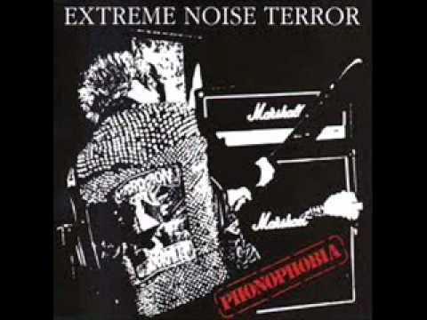 Extreme Noise Terror - Phonophobia (FULL ALBUM)