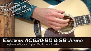 Video thumbnail for Eastman AC630 Jumbo Acoustic Guitar Review by The Acoustic Shoppe