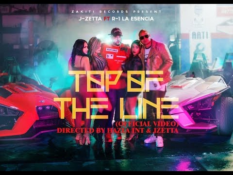 J Zetta x R-1 La Esencia - Top Of The Line