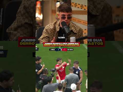 Juninho falou sobre sua derrota pro Luke Bastos no X1!#lukebastos #juninhomanella #podpah