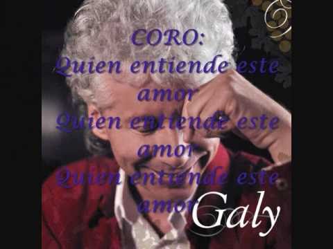 Quien entiende este amor (con letra)