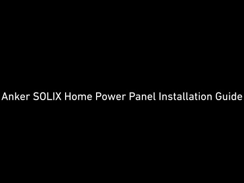Anker SOLIX Home Power Panel (A17B1) Installation Guide