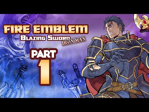 Part 1: Fire Emblem 7, Blazing Sword, Hector Hard Mode, Ironman Stream