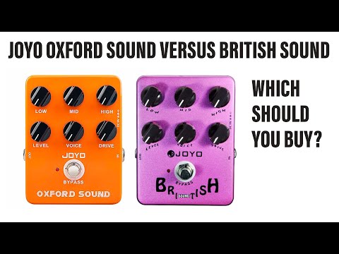 JOYO Oxford Sound Vs. British Sound - Comparing Two Excellent Guitar Amp Modeling Pedals