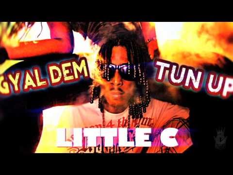 LITTLE C - GYAL DEM TUN UP - JAMDAM RIDDIM - BUSS IT UP PROD._KDANSS PROD.