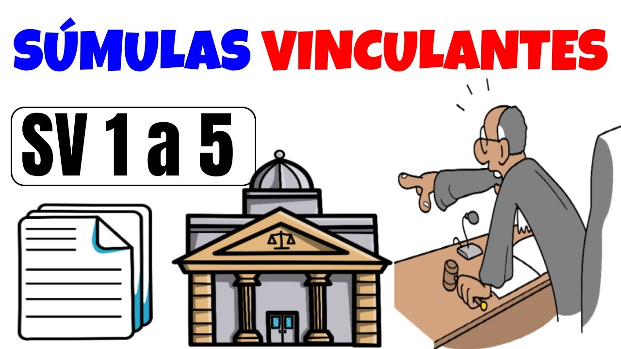 Súmulas Vinculantes de 1 a 5 para OAB e CONCURSOS PÚBLICOS