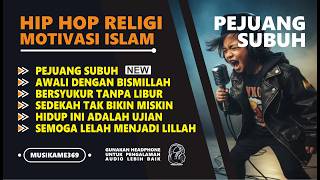 Download lagu Bangun pejuang subuh! HIP HOP RELIGI MOTIVASI ISLAM | menemani langkahmu ke masjid dan musholla mp3