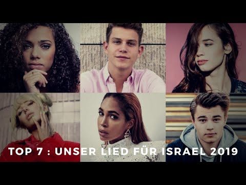 Top 7 Unser Lied Für Israel - Eurovisión Germany 2019 🇩🇪