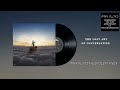 Pink Floyd - Side 3, Pt.1: The Lost Art of Conversation (The Endless River 10th Anniversary)