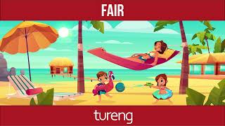 Common English Words by Tureng - Fair (6 adj)