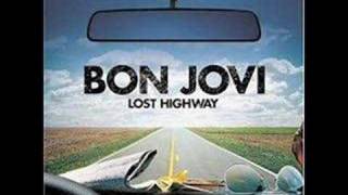 Bon Jovi - Lost Highway.