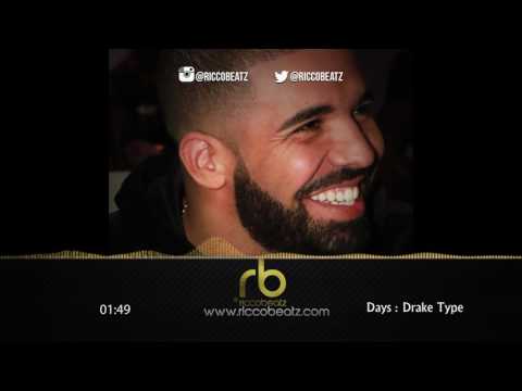 Drake Type Beat- 2017-Days