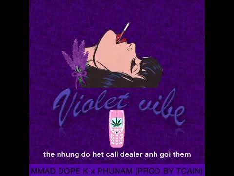 DopeK - Violet Vibe (feat T5.Phunam)