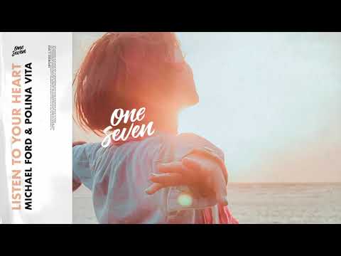 Michael Ford & Polina Vita – Listen To Your Heart
