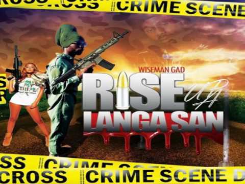 Wiseman Gad  - Rise up a langa san 2017