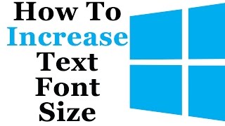 How To Increase or Decrease Font Size Settings In Windows 7