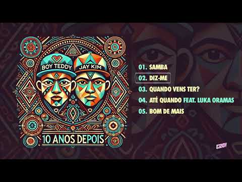 Boy Teddy & Jay Kim - 10 Anos Depois (Full Audio)