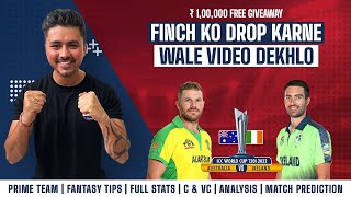 Australia vs Ireland1st T20 Match Dream11 Team| AUS  vs IRE Dream11 Prediction | Rario & D3 win