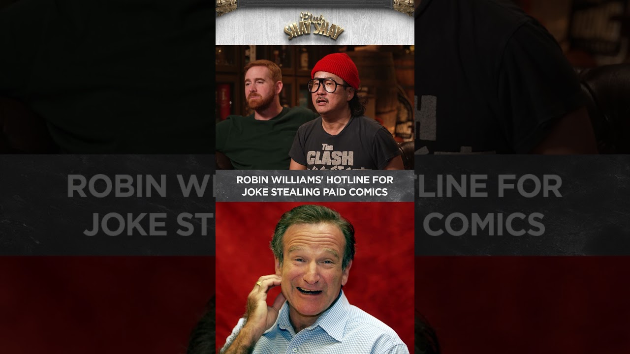 Robin Williams' Hotline for Joke Stealing Paid Comics I CLUB SHAY SHAY