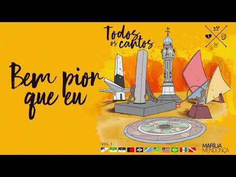 Marília Mendonça - Bem Pior Que Eu (Karaokê - Áudio Oficial)