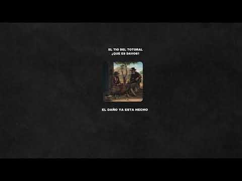 EL TIO DE TOTORAL EXPLICA DAVOS | EL DAÑO YA ESTA HECHO