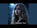 Still Holding You