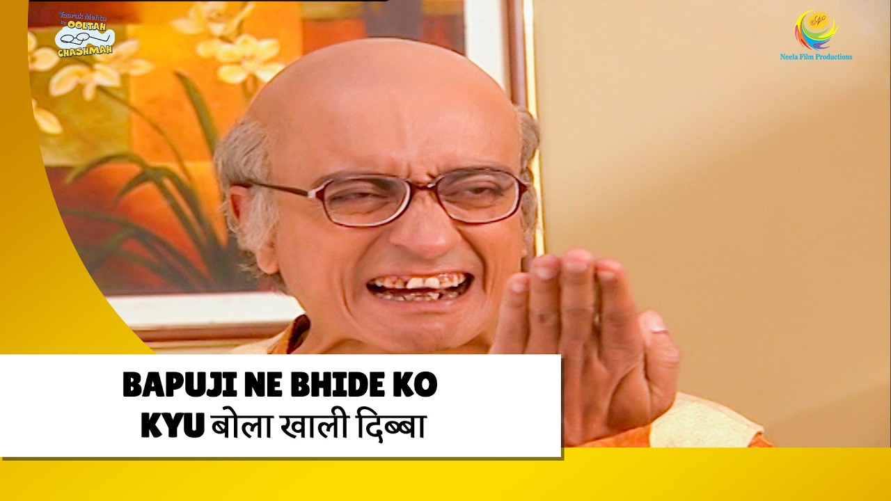Bapuji Ne Bhide Ko Kyu बोला खाली दिब्बा ! | Haste Raho Hasate Raho | Taarak Mehta ka Ooltah Chashmah