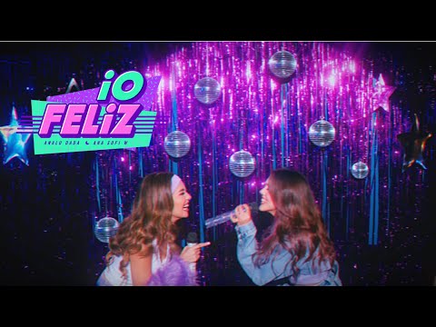 Analu Dada, Ana Sofi W - io feliz (Video Oficial)