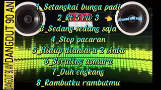 Download lagu DANGDUT PIAHAN 90AN YANG BIKIN TETANGGA BAHAGIA | LAGU DANGDUT NOSTALGIA mp3