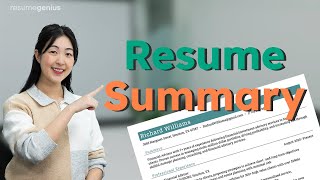 How to Write a Resume Summary (With Examples!)