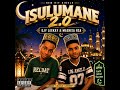 Isulumane 2 0 Djy Lee Kay Mashisa Rsa Ft Mainno