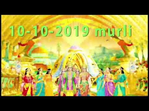 10 10 2019 murli