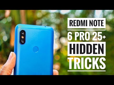 25+ Hidden Features of Redmi Note 6 pro | New Tips and Tricks | By TubeTech