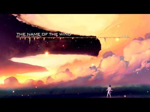 Nikita Yamov - The Name of the Wind