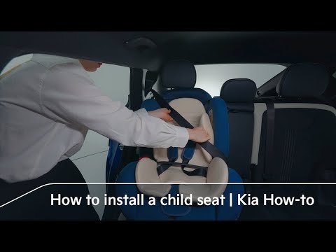 How to install a child seat | Kia How-to