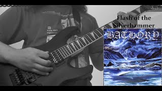 Bathory - Flash of the Silverhammer (Guitar Cover)