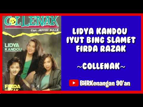 Lidya Kandou,iyut Bing Slamet & Firda Razak - Collenak