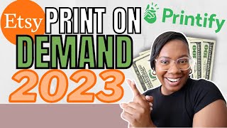 Start your PRINT ON DEMAND business in 2023 | Sell on Etsy for beginners | No inventory 😉