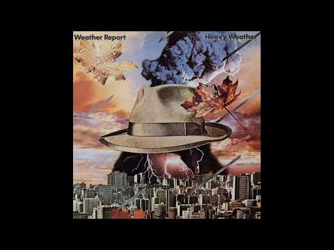 We̲ath̲er̲ Rep̲ort̲ - Hea̲vy We̲ath̲er 1977 (Full Album)