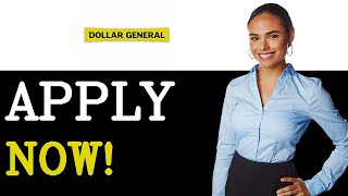 How To Apply For A Job At Dollar General (2025)