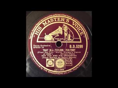 That Old Feeling, Roy Fox, 1937