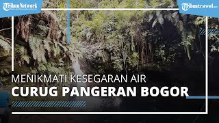 Menikmati Kesegaran Air Curug Pangeran di Kabupaten Bogor, Cocok Untuk Libur Panjang Imlek