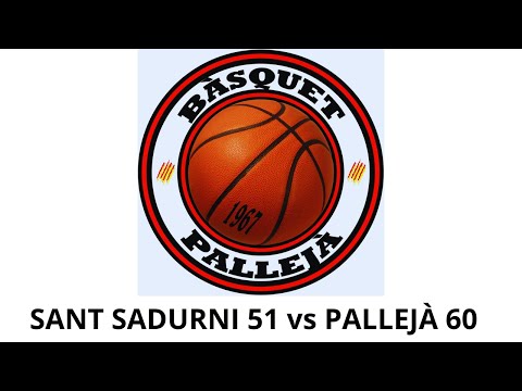 SANT SADURNÍ 51 vs C.E.B. PALLEJÀ - AEGAS 60