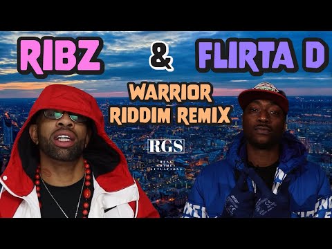 Ribz & Flirta D - Warrior Riddim Remix