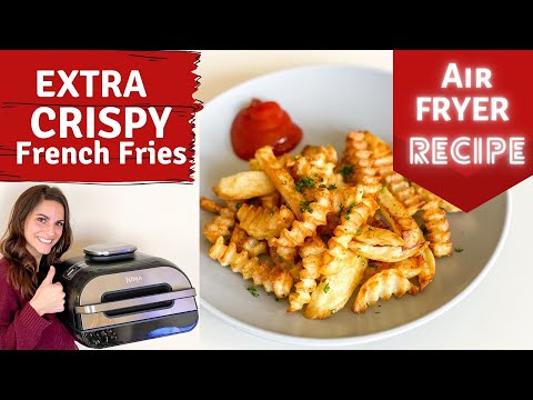 Ninja Air Crisp French Fries - All information about healthy recipes